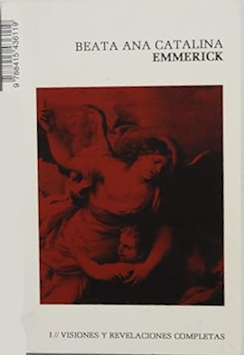 Revelaciones de Santa Catalina Emmerich